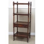 A 19th Century mahogany four tier Whatnot, the third tier fitted drawer on turned supports and