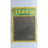 A Vintage Enamelled Black Board, Drink Tizer the Appetizer, 69x49cm