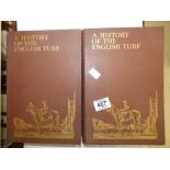 2 BOOKS, 'A HISTORY OF THE ENGLISH TURF' 1904-1930 VOLS 1 & 2