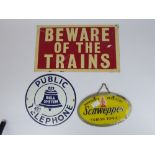 2 X METAL SIGNS, BEWARE OF THE TRAINS, BELL PUBLIC TELEPHONE & A GLASS SCHWEPPES SIGN, LARGEST BEING