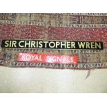 2 X REPRODUCTION RAILWAY / TRAIN SIGNS, SIR CHRISTOPHER WREN & THE ROYAL SIGNALS