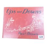 UPS AND DOWNS BY PAUL BROWN, A BOOK CONTAINING HORSE RACING PRINTS, 1936