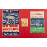 FRAMED AND GLAZED BOLTON v MANCHESTER UNITED 1958 FINAL PROGRAMME with ticket stub and song sheet