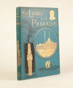 SAMUEL MANNING, The Land of the Pharaoh's. Including a sketch of Sinai. New Edition revised and