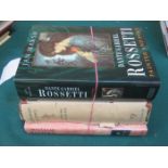 THREE VOLUMES BIOGRAPHIES- ROSSETTI,