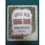 19th CENTURY VOLUME ON CANVAS- LITTLE RED RIDING HOOD BY GEORGE ROUTLEDGE & SONS