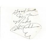 Slim Whitman irregularly shaped autograph to Mike fixed to 6 x 4 white card. Good Condition. All