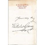 Wilhelm Gantz signed white page pf personal stationary, scruffy to edge not affecting autograph.