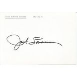 Jack Lousma Skylab astronaut signed 6 x 4 white card. American aeronautical engineer, retired United