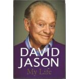 David Jason signed My Life hardback book. Signed on inside title page. Good condition. All signed