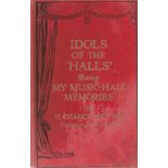 Idols of the Halls being my music by H Chance Newton hardback book. 1928 1st edition. Some fading