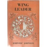 Multi signed Wing Leader hardback book by Johnnie Johnson. Signed on title page by Johnnie Johnson