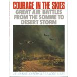 Courage in the Skies Great Air Battles from The Somme to Desert Storm hardback book by Johnnie