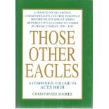 Multi signed Those Other Eagles hardback book. Signed on special edition bookplate attached