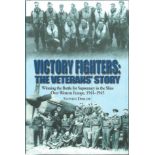 Multi signed Victory Fighters the veterans story hardback book. Signed on inside title page by 11