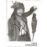 Tony Robinson 6x4 signed B/W photo. Anthony Tony Robinson KB (born 15 August 1946) is an English