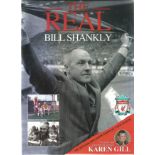 Roger Hunt, Tommy Smith, Ian Callaghan, Ian St John and John Lawler signed The Real Bill Shankly