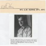 Signature of Wing Commander Angus William Horne DFC AFC RAF. 1942-1944 night fighter ace with