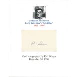 Phil Silvers signed card. (May 11, 1911 - November 1, 1985) was an American entertainer and