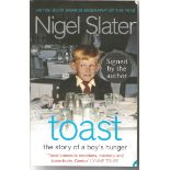 Nigel Slater Toast - the story of a boy's hunger. Signed on title page. 245 pages. Good Condition.