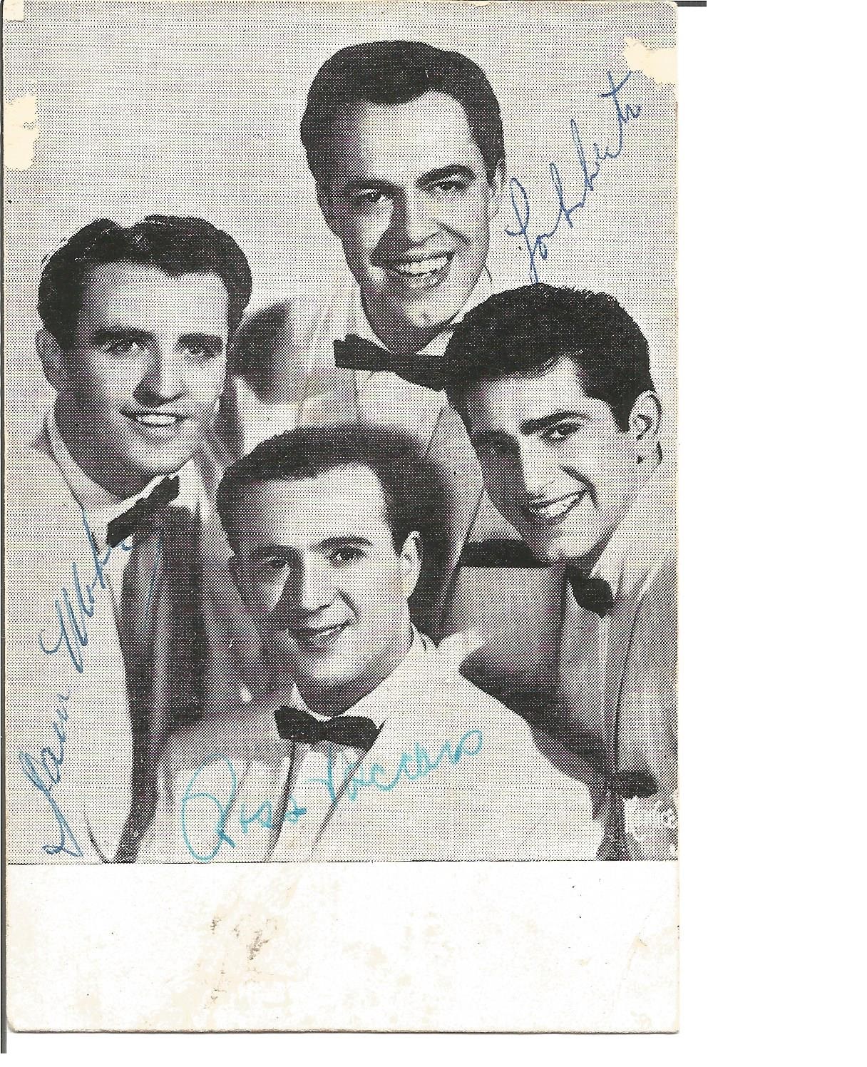 The Four Aces signed small b/w photo. American male traditional pop music quartet, popular since the