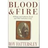 Roy Hattersley signed Blood & Fire William and Catherine Booth and their Salvation Army hardback