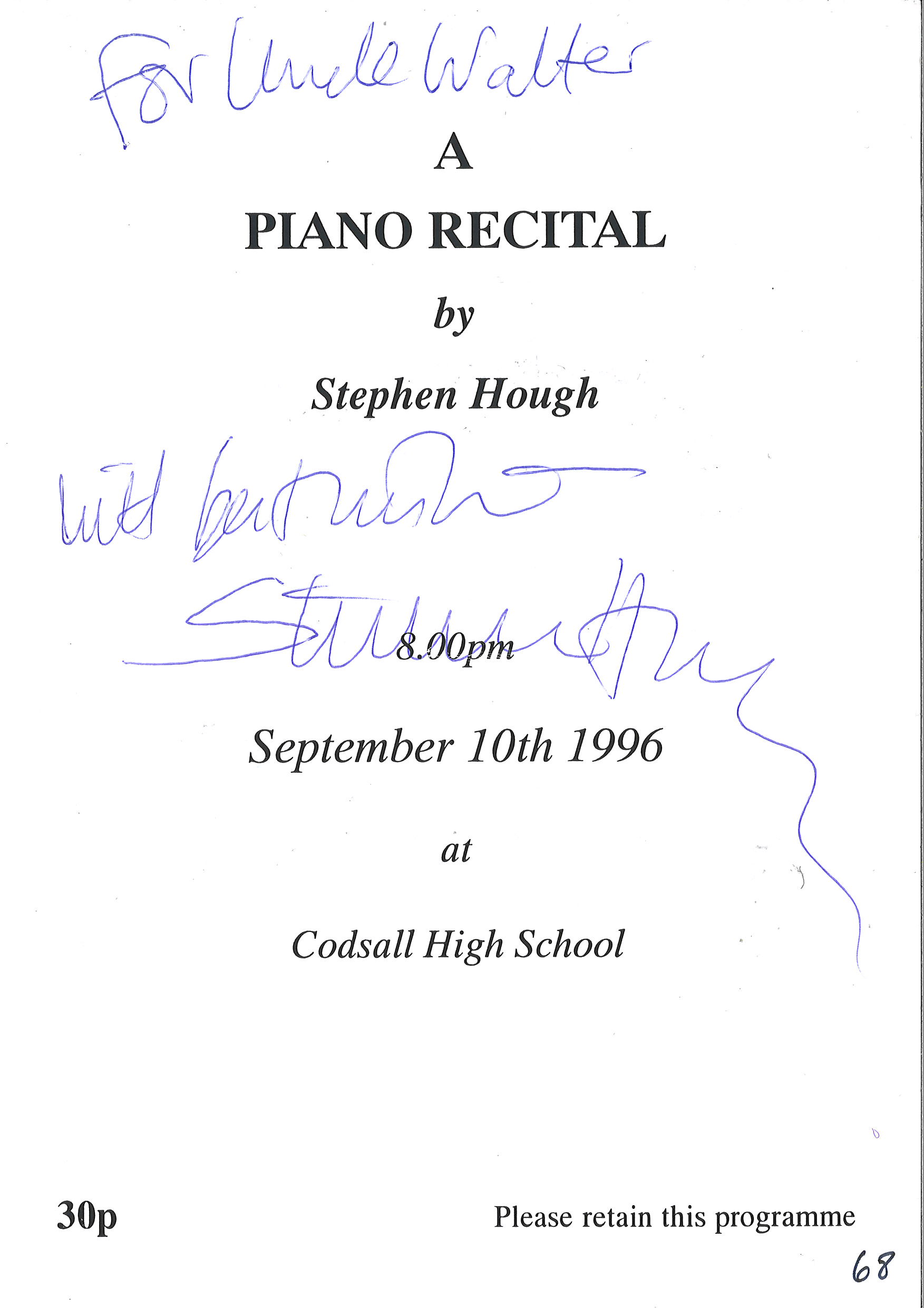 Stephen Hough signed September 10th, 1996 Piano Recital at Codsall High School. Stephen is a major