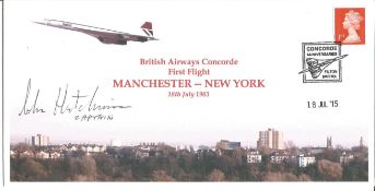 John Hutchinson signed Concorde cover Manchester - New York. Good Condition. All signed pieces