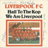 Multi signed 45rpm Liverpool record sleeve. Signed by 18 including Bob Paisley, Ian Fagan, Kenny