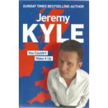 Jeremy Kyle signed hard back book "You couldn't Make it Up". Dust cover. Good condition. Signed on