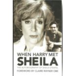 Sheila Steafel signed hard back book "When Harry Met Sheila" an autobiography of Steafel. Good