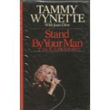 Tammy Wynette signed hardback book Stand by your Man signed to Brian to inside page. Good Condition.