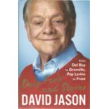 David Jason Only Fools and Stories hardback book signed on the inside title page by David Jason. 325