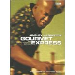 Ainsley Harriot signed on title page. Hard back book Ainsley Harriot's Gourmet Express 120 mouth-