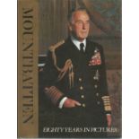 Mountbatten. Eighty Years in Pictures. Unsigned. Foreword by Earl Mountbatten. An excellent hard