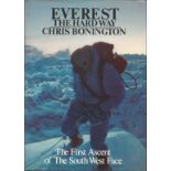 Chris Bonington signed on title page. A hard back book Everest - The Hard Way the first ascent of