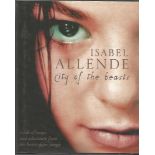 Isabelle Allende signed hard back book city of the beasts - a tale of magic and adventure from the