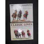 Two books on Racing; Decade of Champions and Richard Stone-Reeves and Patrick Robinson (2)