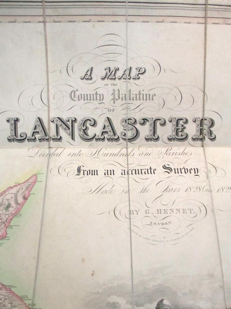 G Hennet, A Map of the County Palatine of Lancaster. London: Henry Teesdale & Co 1830, folding linen