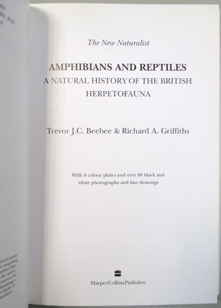 Collins New Naturalist series. BEEBEE (T) and R. GRIFFITHS. Amphibians and Reptiles, first edition - Image 4 of 5
