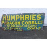 A Humphries' Paragon Cobbles enamel sign, 47 1/2 x 18 3/4".