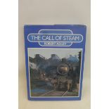 The Call of Steam by Robert Adley, 1984.