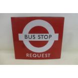 A London Transport 1950s Bus Stop Request flag shaped enamel sign, 18 x 15 3/4".