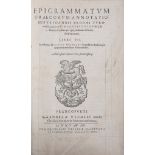 Greek Anthology.-  Epigrammatum Graecorum, Annotationibus Joannis Brodaei…nec non Vincentii