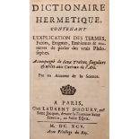 [SALOMON, Nicolas (attributed)].   Dictionaire[sic] Hermetique, contenant l' Explication des Termes,