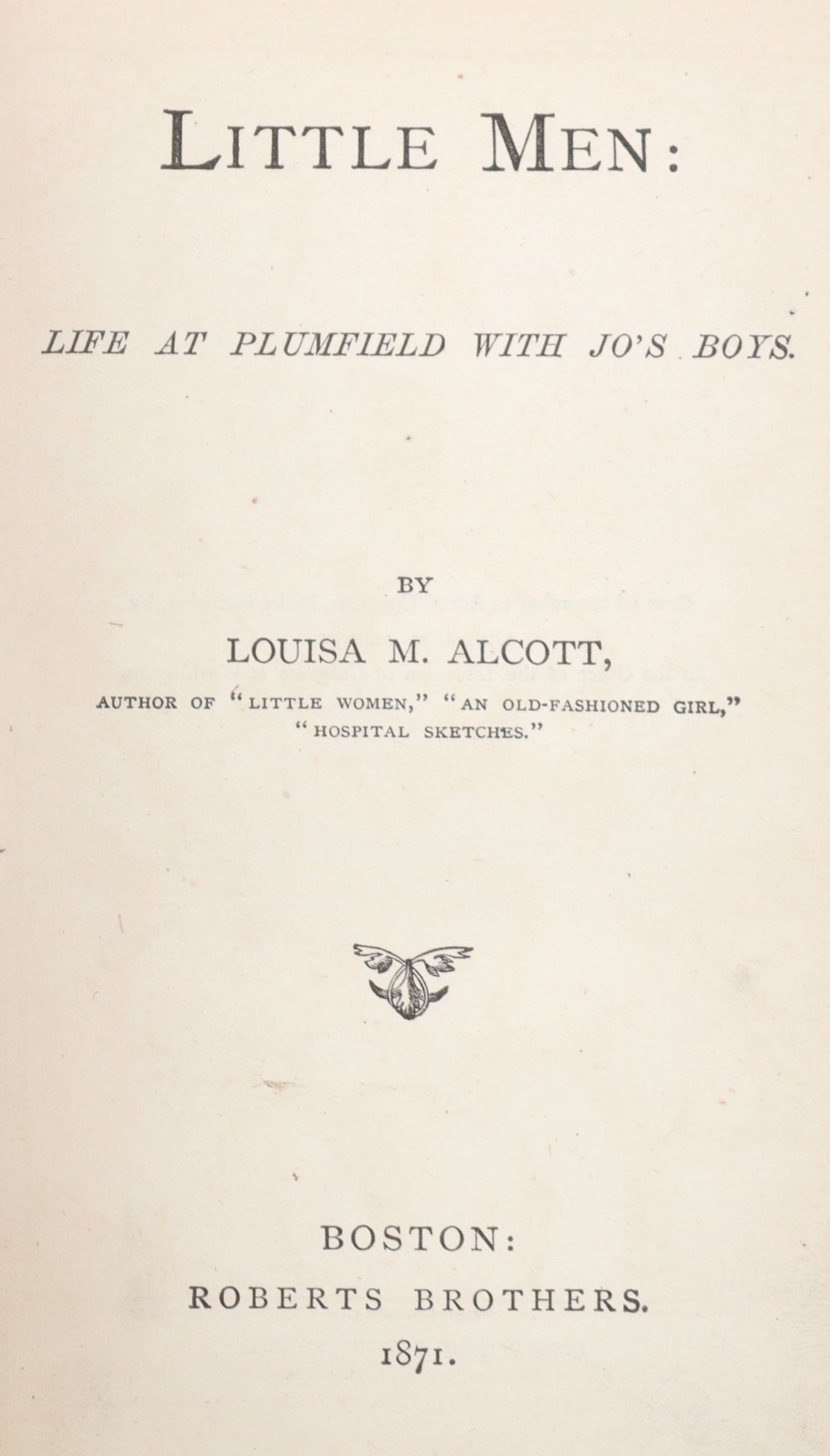 Alcott (Louisa May) Little Men. Life at Plumfield with Jo's Boys, FIRST AMERICAN EDITION, - Image 2 of 2