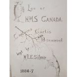 Royal Navy.- Log of H.M.S. Canada. Captains Curtis and Beaumont, kept by M. L’E. Silver, illustrated