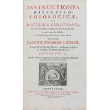 Forbes (John) Instructiones historico-theologicae, half title, title in red and black with engraved