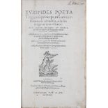 [Euripides] Euripides poeta tragicorum princeps, in Latinum sermonem conversus, FIRST EDITION,