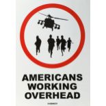 Banksy (British b.1974), 'Americans Working Overhead', 2006